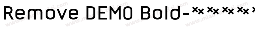 Remove DEMO Bold字体转换